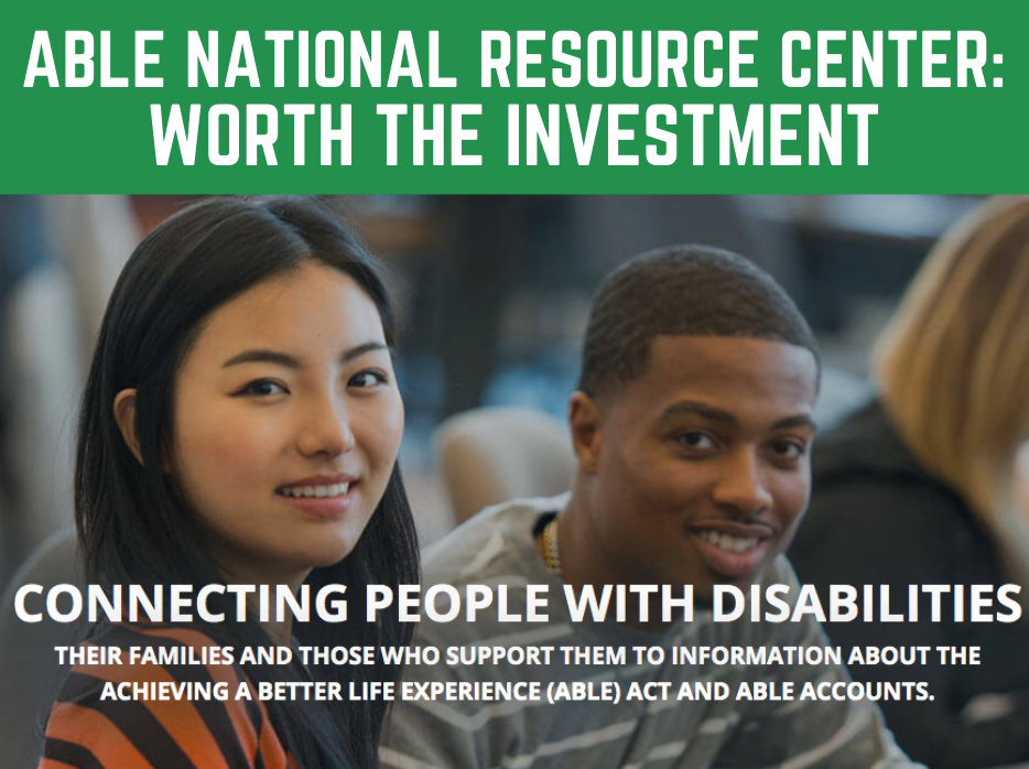 ABLE National Resource Center: Worth the Investment Photo of homepage of ABLE website