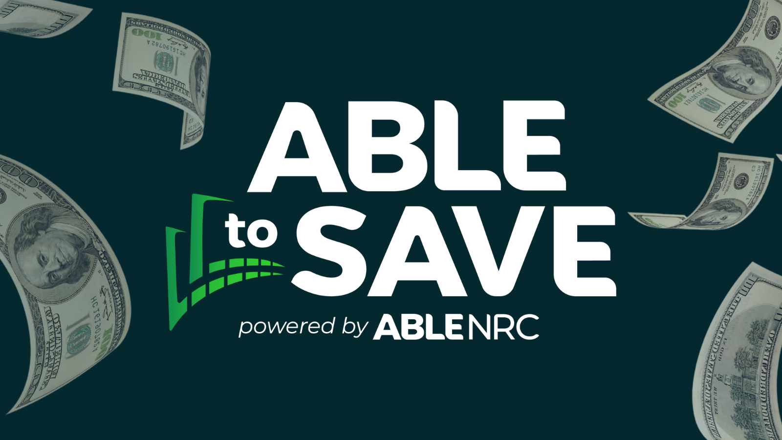 Able Program ABLE National Resource Center Launches 2025 #ABLEtoSave Campaign - ABLE ...